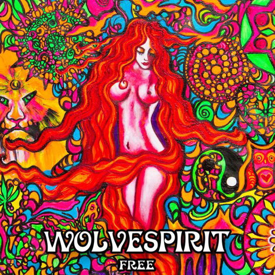 Free - Wolvespirit - Musik - SPIRIT STONE - 4024572827649 - 21. august 2015