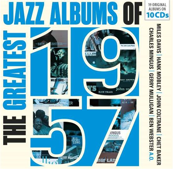 Cover for Davis Miles, Thelonious Monk, Charlie Mingus, Sonny Rollins · Best Albums of 1957 (CD) (2020)