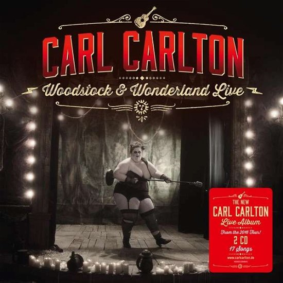 Cover for Carl Carlton · Woodstock &amp; Wonderland Live (CD) (2017)