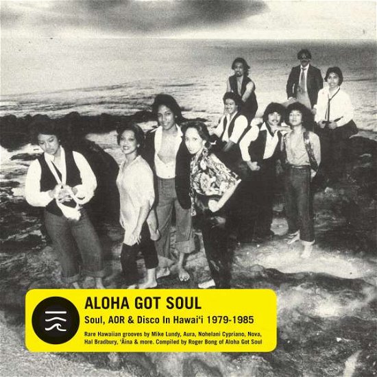 Cover for Aloha Got Soul (Yellow Vinyl) (LP) [Coloured edition] (2022)
