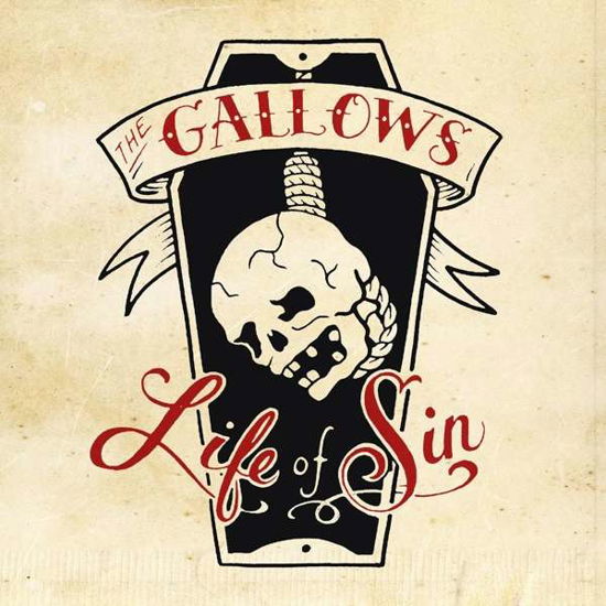Life of Sin - Gallows - Musiikki - CRAZY LOVE - 4250019903649 - perjantai 3. marraskuuta 2017