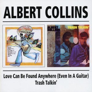 Cover for Albert Collins · Love Can Be.. / Trash Talki (CD) (1997)