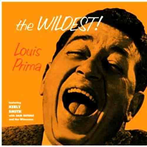 Cover for Louis Prima · Wildest (LP) [Audiophile edition] (2013)