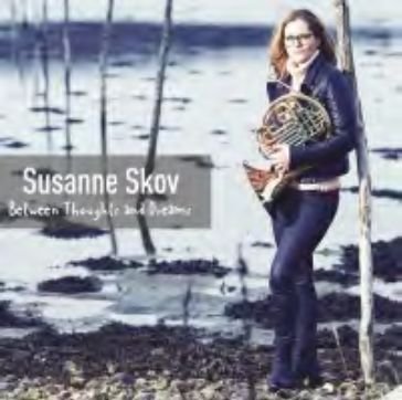 Between Thoughts and Dreams - Susanne Skov - Music - GTW - 5707471039649 - May 12, 2015