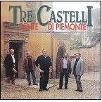 Cover for Tre Castelli · Gente Di Pemonte (CD)