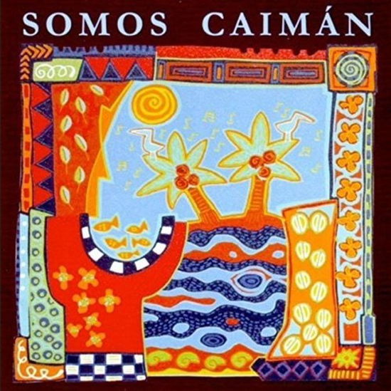 Caiman - Somos Caiman - Caiman - Musik - SILVOX - 8715777001649 - 29. juni 2006