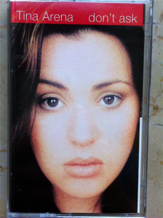Cover for Tina Arena  · Don'T Ask (Versione Audio Cassetta) (Kassette)