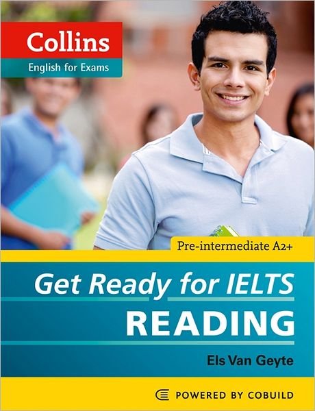 Cover for Els Van Geyte · Get Ready for IELTS - Reading: IELTS 4+ (A2+) - Collins English for IELTS (Paperback Bog) (2012)