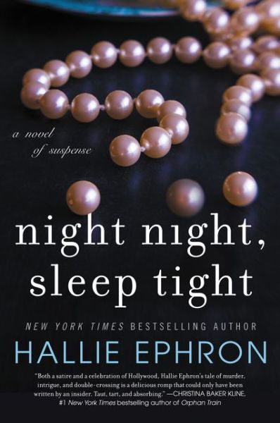 Cover for Hallie Ephron · Night Night, Sleep Tight: A Novel of Suspense (Paperback Book) (2018)