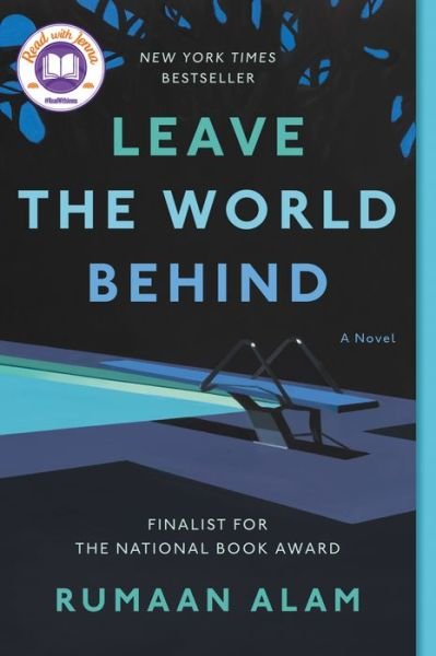 Cover for Rumaan Alam · Leave the World Behind: A Novel (Taschenbuch) (2021)