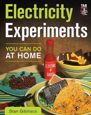 Cover for Stan Gibilisco · Electricity Experiments You Can Do At Home (Paperback Book) [Ed edition] (2010)