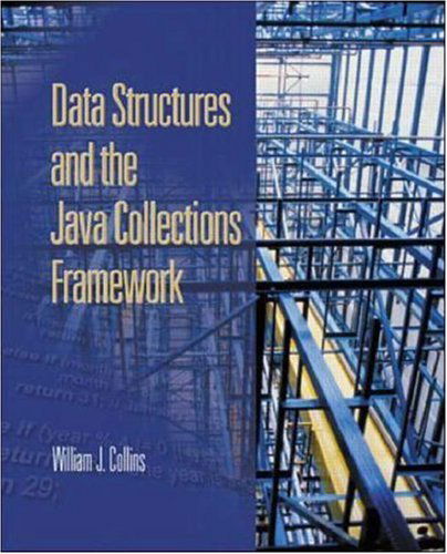 Cover for William Collins · Data Structures and the Java Collections Framework (Hardcover Book) (2001)