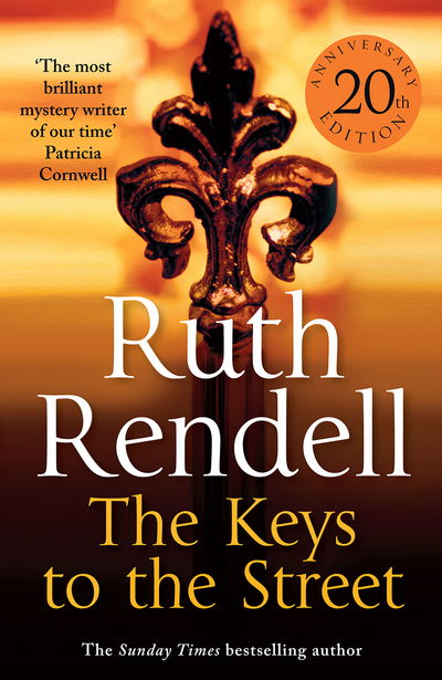 The Keys To The Street - Ruth Rendell - Kirjat - Cornerstone - 9780099579649 - torstai 2. kesäkuuta 2016