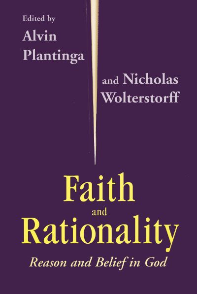 Cover for Alvin Plantinga · Faith and Rationality (Hardcover Book) (2022)