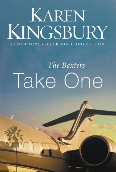 Cover for Karen Kingsbury · The Baxters Take One - The Baxters—Above the Line (Paperback Book) (2015)