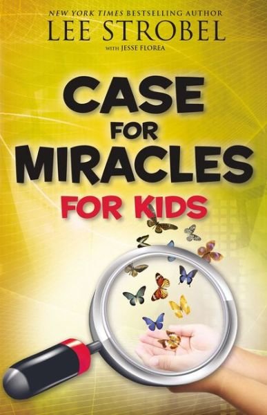 Cover for Lee Strobel · Case for Miracles for Kids - Case for… Series for Kids (Pocketbok) (2018)