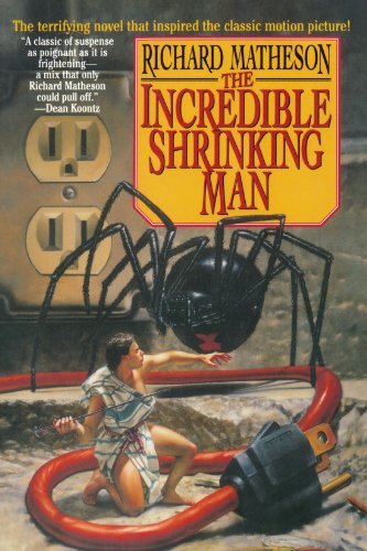 Cover for Richard Matheson · The Incredible Shrinking Man (Paperback Bog) [Reprint edition] (2001)