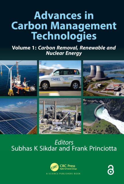 Cover for Subhas K Sikdar · Advances in Carbon Management Technologies: Carbon Removal, Renewable and Nuclear Energy, Volume 1 (Paperback Book) (2022)