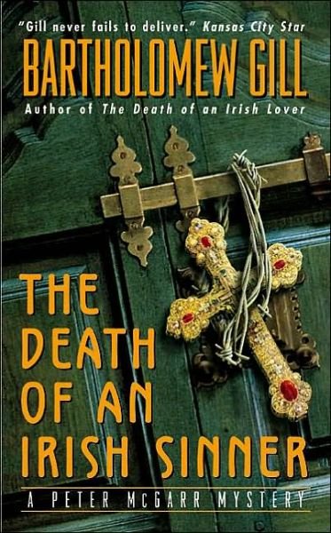 Cover for Bartholomew Gill · The Death of an Irish Sinner: A Peter McGarr Mystery (Paperback Book) (2002)