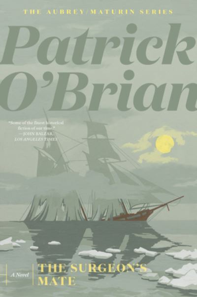 Cover for Patrick O'brian · The Surgeon's Mate Reissue (Taschenbuch) (2021)