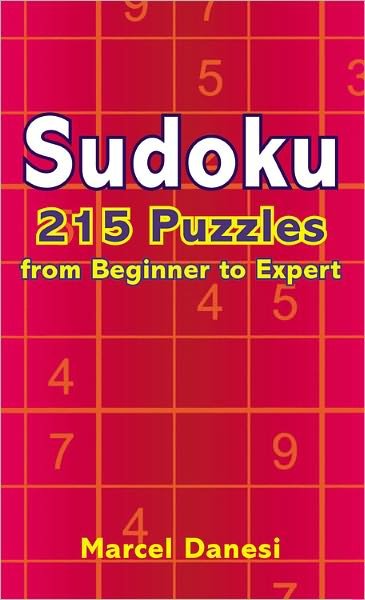 Cover for Marcel Danesi · Sudoku: 215 Puzzles: From Beginner to Expert (Pocketbok) (2006)