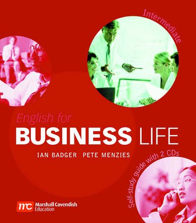 Cover for Pete Menzies · English for Business Life Intermediate : Self-Study Guide + Audio CDs (Bog) (2006)