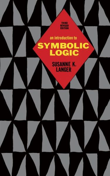 Cover for Susanne K. Langer · An Introduction to Symbolic Logic (Paperback Book) [2 Revised edition] (2011)