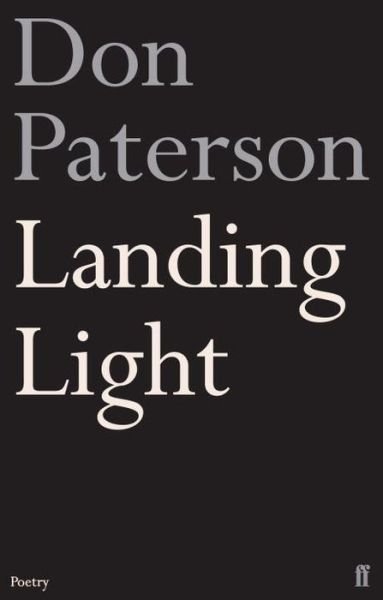 Landing Light - Don Paterson - Books - Faber & Faber - 9780571220649 - April 1, 2004