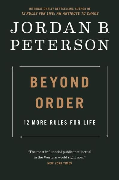 Cover for Jordan B. Peterson · Beyond Order: 12 More Rules for Life (Hardcover Book) (2021)