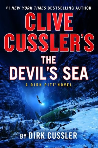 Cover for Dirk Cussler · Clive Cussler's The Devil's Sea - Dirk Pitt Adventure (Innbunden bok) (2021)
