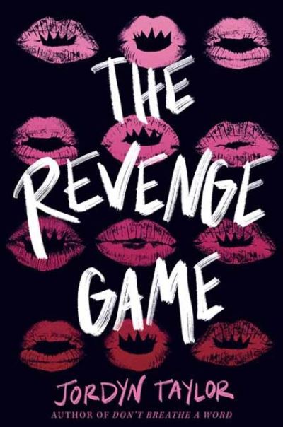 Cover for Jordyn Taylor · The Revenge Game (Hardcover Book) (2023)