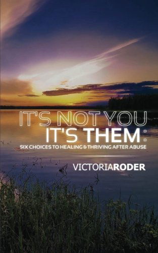 Cover for Victoria Roder · It's Not You - It's Them (Paperback Book) (2011)