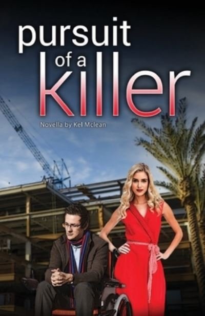 Cover for Kel I McLean · Pursuit of a Killer (Paperback Book) (2022)