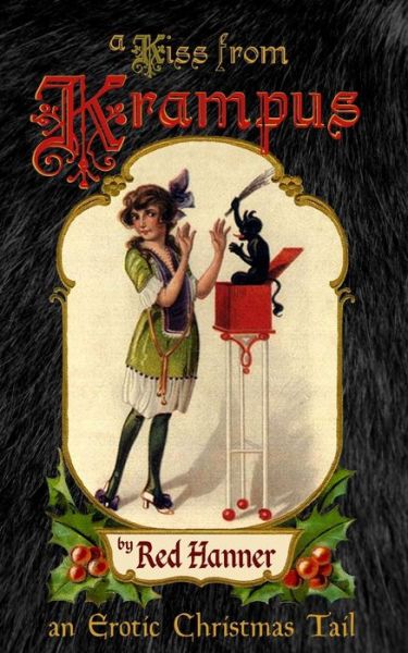 Cover for Red Hanner · A Kiss from Krampus: an Erotic Christmas Tail (Paperback Book) (2012)