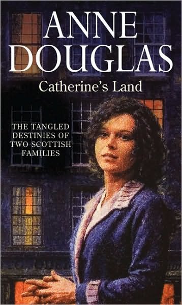 Cover for Anne Douglas · Catherine's Land (Paperback Book) (2009)