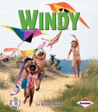 Cover for Robin Nelson · Windy (First Step Nonfiction) (Paperback Book) (2005)