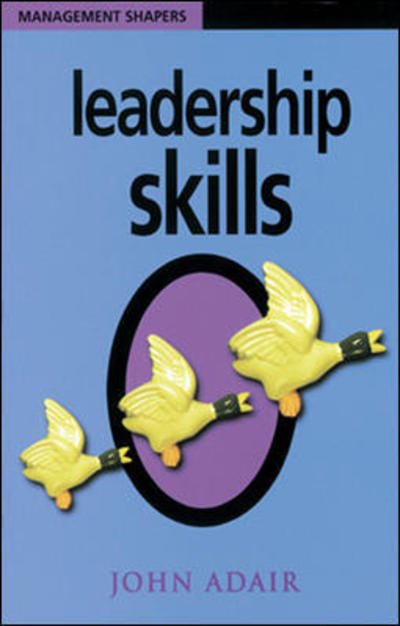 Cover for John Adair · Leadership Skills (Paperback Book) (1998)