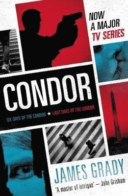 Condor - James Grady - Bücher - Bedford Square Publishers - 9780857302649 - 24. Oktober 2018