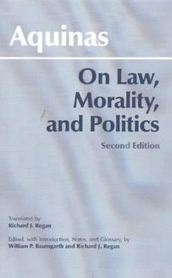 Cover for Thomas Aquinas · On Law, Morality, and Politics: Second Edition (Hardcover Book) (2003)