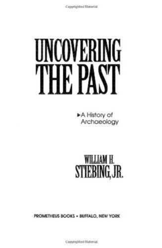 Cover for Stiebing, William H., Jr. · Uncovering the Past (Hardcover Book) (1993)