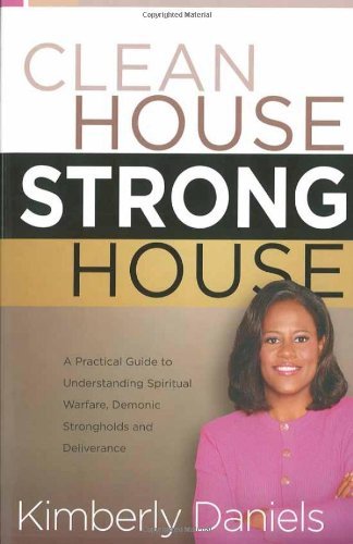 Cover for Kimberly Daniels · Clean House, Strong House (Paperback Bog) (2003)