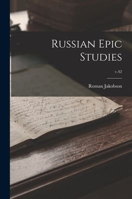 Cover for Roman Jakobson · Russian Epic Studies; v.42 (Paperback Book) (2021)