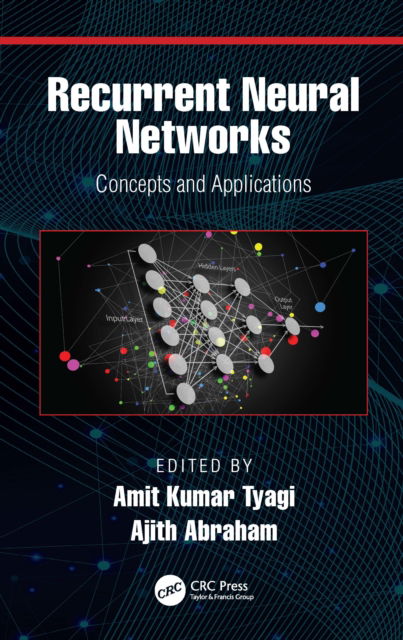 Cover for Amit Kumar Tyagi · Recurrent Neural Networks: Concepts and Applications (Hardcover Book) (2022)