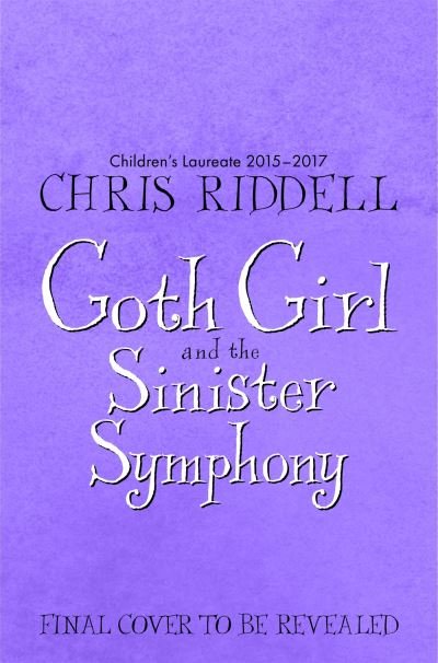 Cover for Chris Riddell · Goth Girl and the Sinister Symphony - Goth Girl (Paperback Bog) (2024)