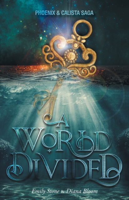 Cover for Emily Stone · A World Divided - Phoenix &amp; Calista Saga (Paperback Book) (2022)