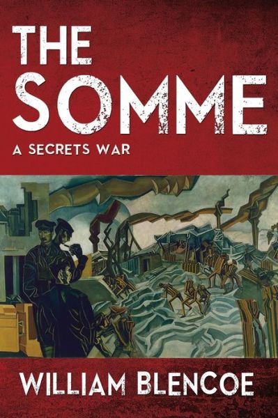 Cover for William Blencoe · The Somme (Paperback Book) (2019)