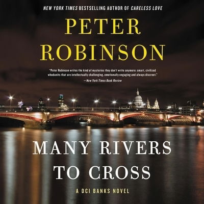 Many Rivers to Cross - Peter Robinson - Muzyka - HarperCollins - 9781094106649 - 14 stycznia 2020