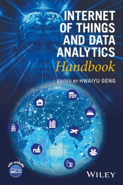 Cover for H Geng · Internet of Things and Data Analytics Handbook (Gebundenes Buch) (2017)