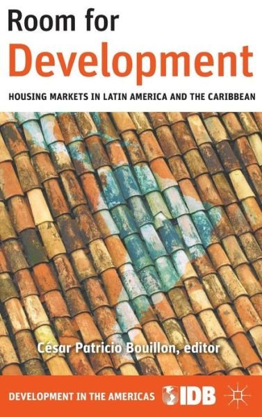 Cover for Inter-American Development Bank · Room for Development: Housing Markets in Latin America and the Caribbean (Hardcover bog) (2012)