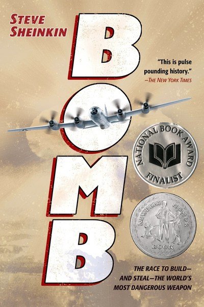 Cover for Steve Sheinkin · Bomb: The Race to Build-and Steal-the World's Most Dangerous Weapon (Pocketbok) (2018)